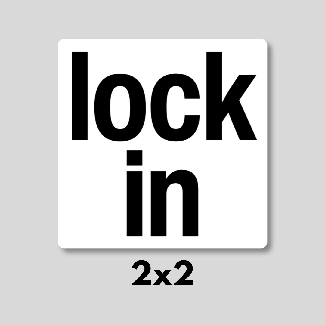 "lock in" Magnet 2x2